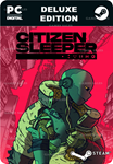 CITIZEN SLEEPER: DELUXE EDITIONSTEAM GIFT????АВТО