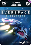 EVERSPACE™ - ENCOUNTERSSTEAM GIFT????АВТОДОСТАВКА????