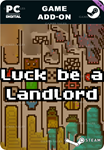 LUCK BE A LANDLORD SOUNDTRACKSTEAM GIFT????АВТО