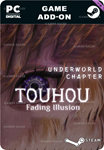TOUHOU: FADING ILLUSION - UNDERWORLD CHAPTERSTEAM