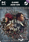 TELL ME WHY ORIGINAL SOUNDTRACKSTEAM GIFT????АВТО