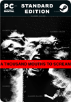 A THOUSAND MOUTHS TO SCREAMSTEAM GIFT????АВТО