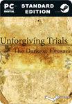 UNFORGIVING TRIALS: THE DARKEST CRUSADESTEAM GIFT