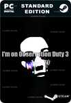 I'M ON OBSERVATION DUTY 3STEAM GIFT????АВТОДОСТАВКА
