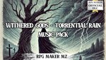 RPG MAKER MZ - WITHERED GODS - TORRENTIAL RAIN MUSIC - изображение № 2