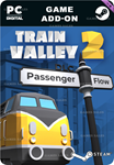 TRAIN VALLEY 2 - PASSENGER FLOWSTEAM GIFT????АВТО