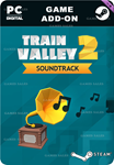 TRAIN VALLEY 2 - ORIGINAL SOUNDTRACKSTEAM GIFT????