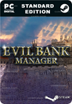EVIL BANK MANAGERSTEAM GIFT????АВТОДОСТАВКА????