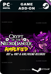 CRYPT OF THE NECRODANCER: AMPLIFIED OST - VIRT AND
