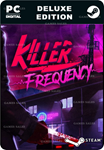 KILLER FREQUENCY - DELUXE EDITIONSTEAM GIFT????АВТО