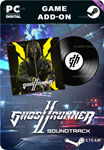 GHOSTRUNNER 2 SOUNDTRACKSTEAM GIFT????АВТОДОСТАВКА????
