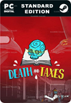 DEATH AND TAXESSTEAM GIFT????АВТОДОСТАВКА????