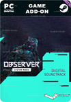 OBSERVER SYSTEM REDUX SOUNDTRACKSTEAM GIFT????АВТО