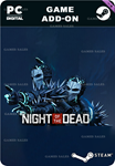 NIGHT OF THE DEAD - GHOST PACKSTEAM GIFT????АВТО