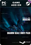 DAY OF DRAGONS - SHADOW SCALE EMOTE PACKSTEAM GIFT