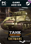 TANK MECHANIC SIMULATOR - SHERMANS DLCSTEAM GIFT????