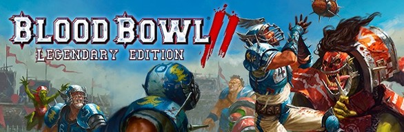 Blood Bowl 2 Legendary Edition (Steam Key Region Free)