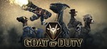 GOAT OF DUTY (Steam Key Region Free / GLOBAL)
