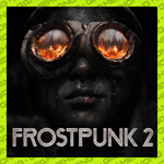 ????Frostpunk 2 Deluxe Edition аккаунт Steam ОФФЛАЙН️