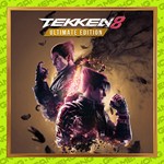 ????TEKKEN 8 Ultimate Edition аккаунт Steam ОФФЛАЙН️