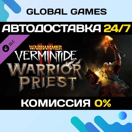 Warhammer: Vermintide 2 - Warrior Priest Career STEAM