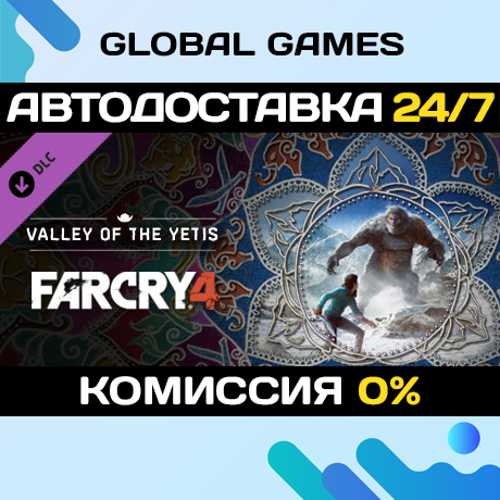 Far Cry® 4 Valley of the Yetis DLC STEAM 🚀АВТО💳0%