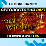 No Rest for the Wicked STEAM GIFT АВТОДОСТАВКА0%