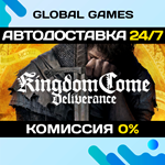 Kingdom Come: Deliverance STEAM АВТОДОСТАВКА0%
