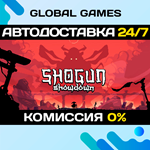 Shogun Showdown STEAM GIFT АВТОДОСТАВКА0%