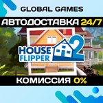 House Flipper 2 STEAM GIFT АВТОДОСТАВКА0%
