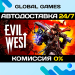 Evil West STEAM GIFT АВТОДОСТАВКА0%