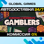 Dungeons & Degenerate Gamblers STEAM GIFT АВТО0%