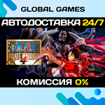 ONE PIECE: PIRATE WARRIORS 4 STEAM GIFT АВТО0%