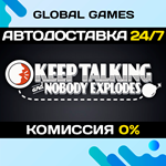Keep Talking and Nobody Explodes STEAM GIFT АВТО0%