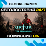 Urtuk: The Desolation STEAM GIFT АВТОДОСТАВКА0%