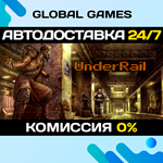 UnderRail STEAM GIFT АВТОДОСТАВКА0%