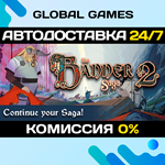 The Banner Saga 2 STEAM GIFT АВТОДОСТАВКА0%