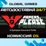 Papers, Please STEAM GIFT АВТОДОСТАВКА0%