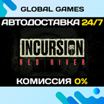 Incursion Red River STEAM GIFT АВТОДОСТАВКА0%