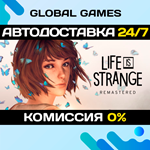 Life is Strange Remastered Collection STEAM GIFT АВТО