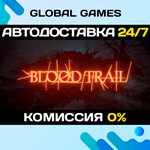 Blood Trail STEAM GIFT АВТОДОСТАВКА0%