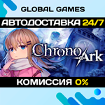 Chrono Ark STEAM GIFT АВТОДОСТАВКА0%