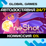 OneShot: World Machine Edition STEAM GIFT АВТО0%