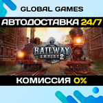 Railway Empire 2 STEAM GIFT АВТОДОСТАВКА0%