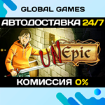 UnEpic STEAM GIFT АВТОДОСТАВКА0%