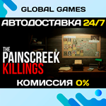 The Painscreek Killings STEAM GIFT АВТОДОСТАВКА0%