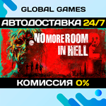 No More Room in Hell 2 STEAM GIFT АВТОДОСТАВКА0%
