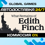 What Remains of Edith Finch STEAM GIFT АВТО0%