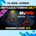 Brotato: Abyssal Terrors DLC STEAM АВТОДОСТАВКА0%