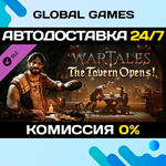 Wartales - The Tavern Opens! DLC STEAM АВТО0%